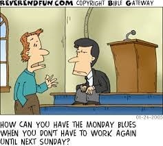 Monday Morning Blues - Church Encourager