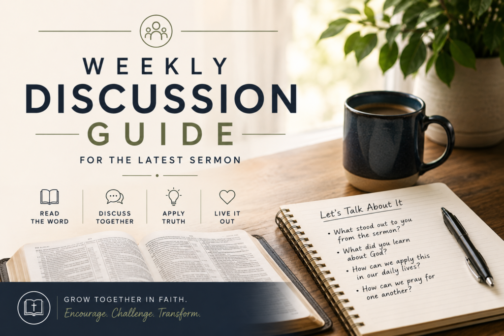 Weekly Discussion Guide